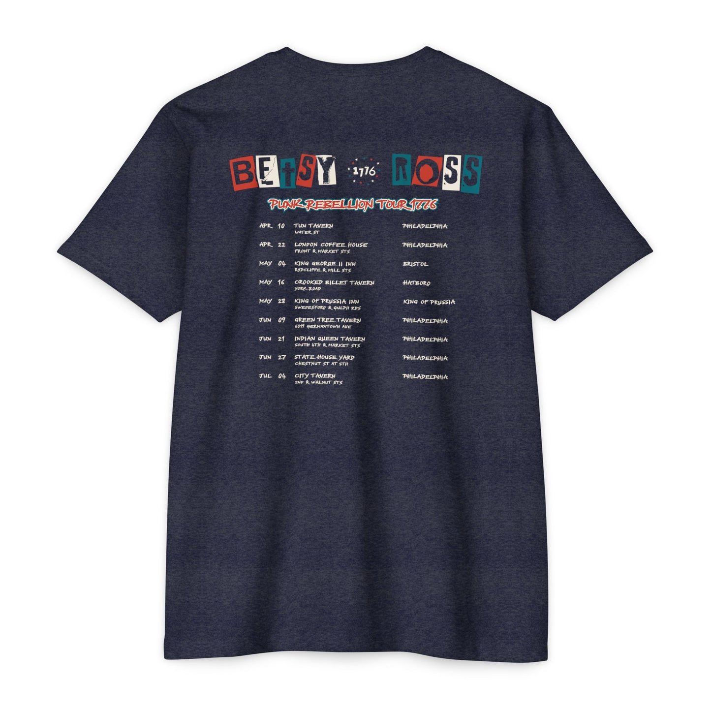 Betsy Ross Punk Rebellion Tour Tee - 250th Anniversary